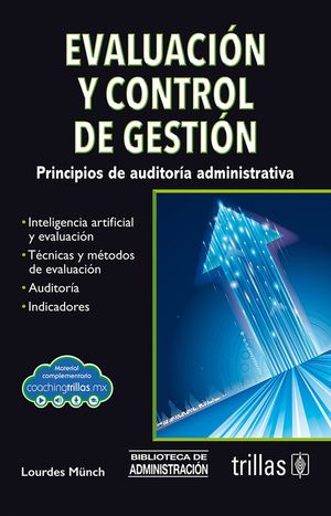 Evaluación y control de gestión. Principios de auditoria administrativa
