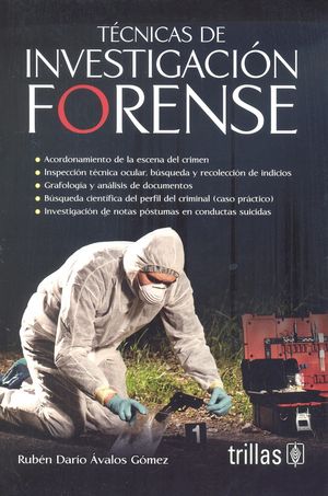 Tecnicas de investigación forense / 2 ed.