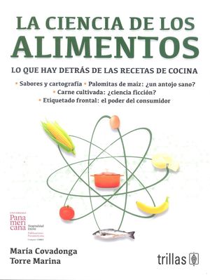 La ciencia de los alimentos / 2 ed.