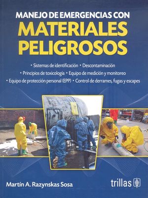 Manejo de emergencias con materiales peligrosos / 3 ed.