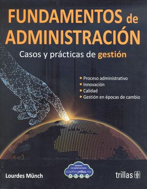 Fundamentos de adminstración. Casos y prácticas de gestión / 7 ed.