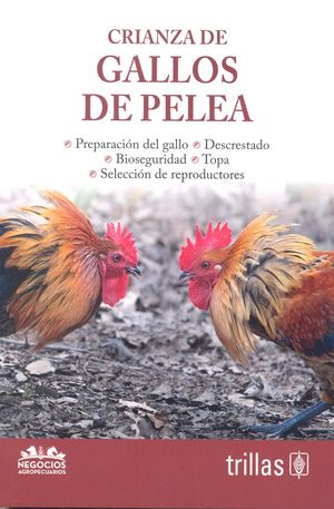 Crianza de gallos de pelea /  2 ed.