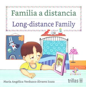 Familia a distancia / Long-distance family