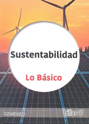 Sustentabilidad, lo básico