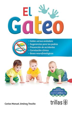 El gateo / 3 ed.