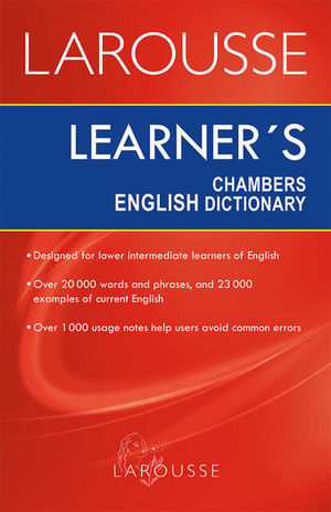 LAROUSSE LEARNERS CHAMBERS ENGLISH DICTIONARY / 2 ED.