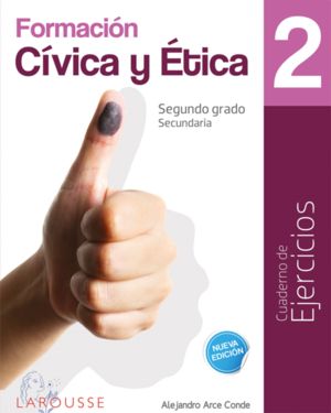 FORMACION CIVICA Y ETICA 2. CUADERNO DE EJERCICIOS. SECUNDARIA