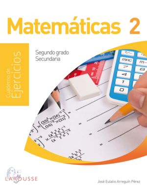 Matemáticas 2. Cuaderno de ejercicios NEM / Secundaria