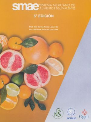 Sistema mexicano de alimentos equivalentes / 5 ed.