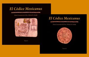 El códice Mexicanus / Tomo I y II