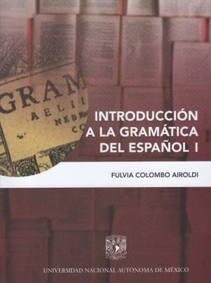 Introducción a la gramática del español I