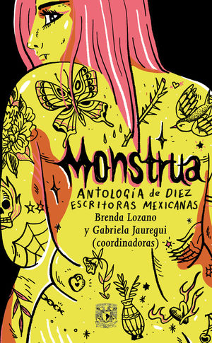 Monstrua. Antología de diez escritoras mexicanas