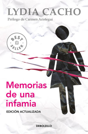 Memorias de una infamia / 2 ed.