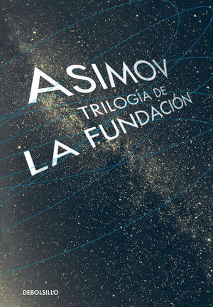 Trilogía de la Fundación / 2 Ed.
