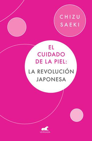 El cuidado de la piel. La revolución japonesa