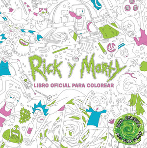 Rick & Morty. Libro oficial para colorear