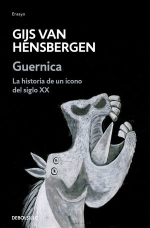 Guernica. La historia de un icono del siglo XX