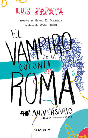 El vampiro de la colonia Roma / 5 Ed.