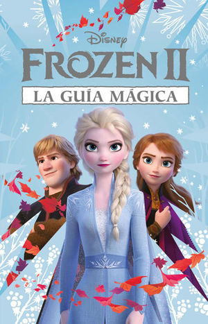 La guía mágica. Frozen 2