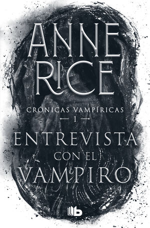Entrevista con el vampiro / Crónicas vampíricas / vol. 1