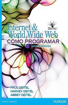 INTERNET & WORLD WIDE WEB. COMO PROGRAMAR / 5 ED.