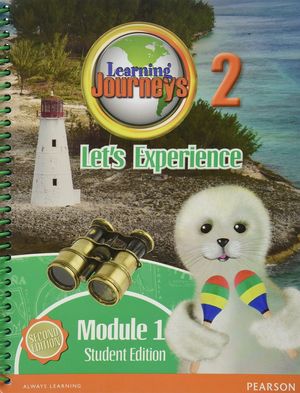 LEARNING JOURNEYS LETS EXPERIENCE MODULE 2.1 / 2 ED.