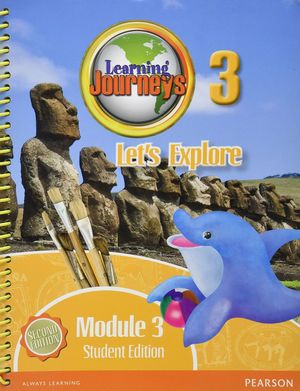 LEARNING JOURNEYS LETS EXPLORE MODULE 3.3 / 2 ED.