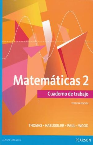 MATEMATICAS 2. CUADERNO DE TRABAJO / 3 ED.