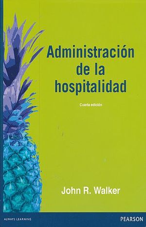 ADMINISTRACION DE LA HOSPITALIDAD / 4 ED.