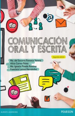 COMUNICACION ORAL Y ESCRITA / 2 ED.