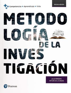 METODOLOGIA DE LA INVESTIGACION. BACHILLERATO / 3 ED.