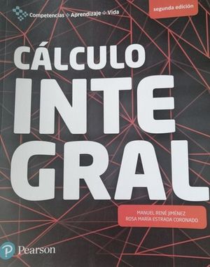 Cálculo Integral. Bachillerato / 2 ed.