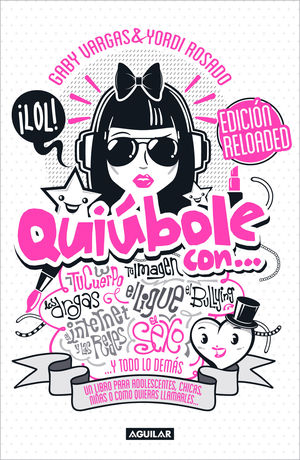 Quiúbole con... (Edición Reloaded) (Mujeres)
