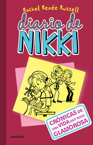 Diario de Nikki 1. Crónicas de una vida muy poco glamurosa