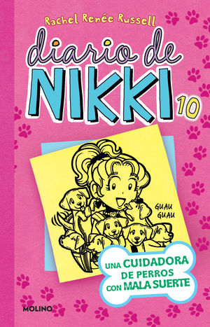 Diario de Nikki 10. Una cuidadora de perros con mala pata