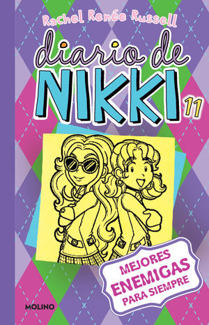 Diario de Nikki 11. Mejores enemigas para siempre