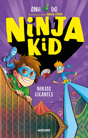 Ninja Kid. Ninjas gigantes