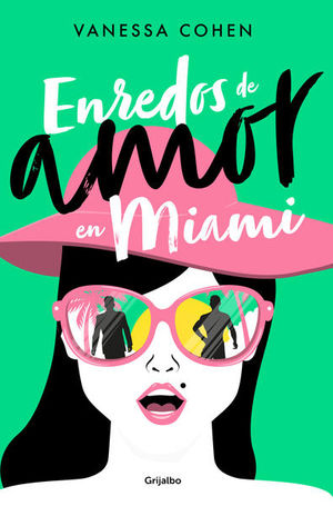 Enredos de amor en Miami