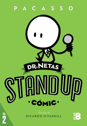 Dr. Netas. Stand Up (Cómic) / vol. 2