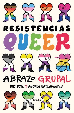 Resistencias queer. Abrazo grupal