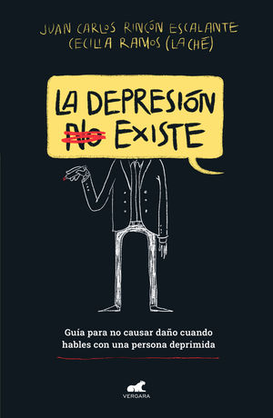 La depresión (no) existe. Guía para no causar daño cuando hables con una persona deprimida