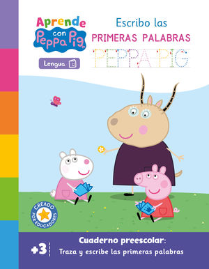 Aprende con Peppa Pig. Escribo las primeras palabras