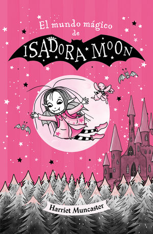 El mundo mágico de Isadora Moon