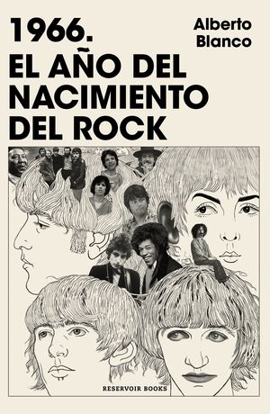 1966. El año del nacimiento del Rock