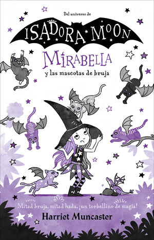 Mirabella y las mascotas de bruja. Mirabella 5