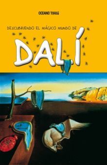 Descubriendo el mágico mundo de Dalí / Pd.