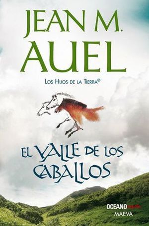 El valle de los caballos / Los hijos de la Tierra / vol. 2
