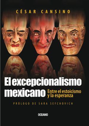 El excepcionalismo mexicano