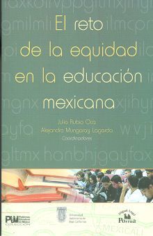 RETO DE LA EQUIDAD EN LA EDUCACION MEXICANA, EL