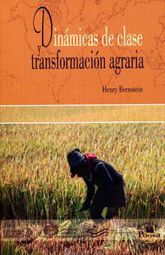 DINAMICAS DE CLASE Y TRANSFORMACION AGRARIA